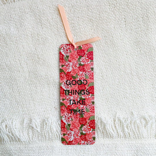 Good things take time ~ Illustrated Bookmarks